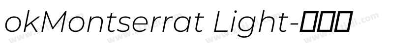 okMontserrat Light字体转换